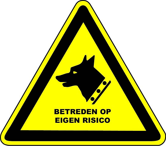 Waarschuwingssticker, betreden eigen risico